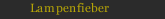 Lampenfieber