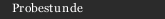 Probestunde